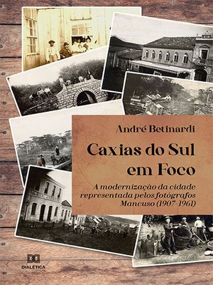 cover image of Caxias do Sul em Foco